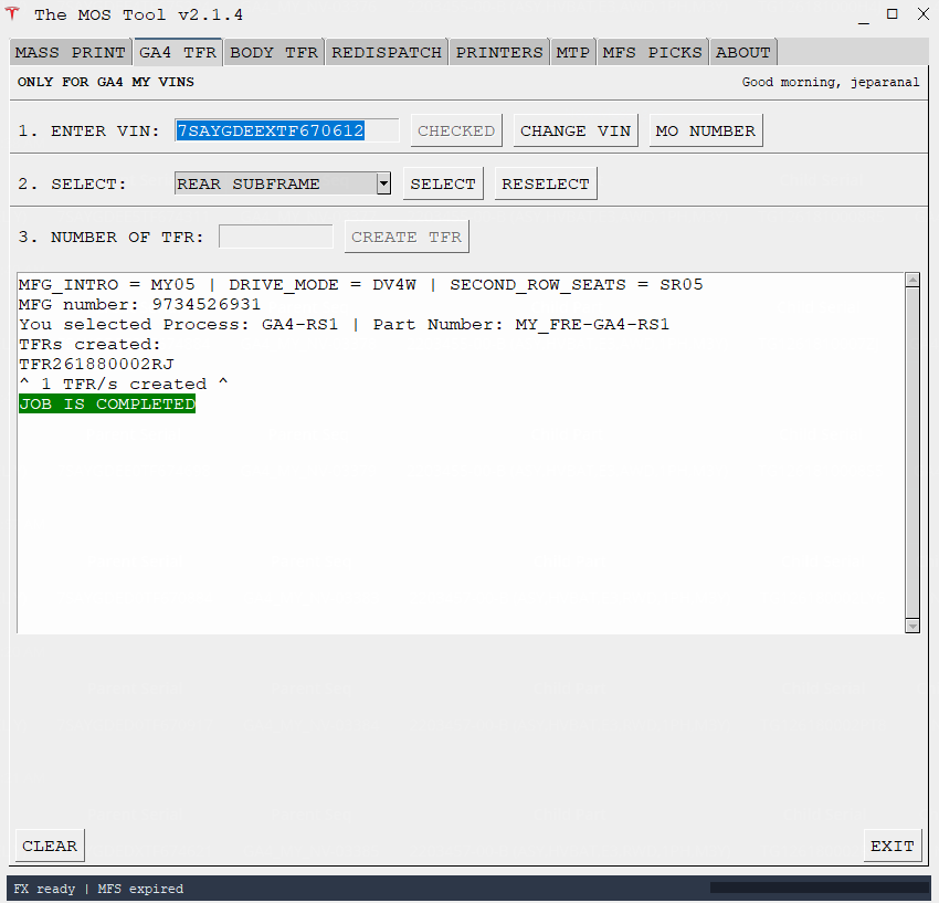 The MOS Tool v2.1.4 interface showing VIN entry, TFR creation, and a completed job status